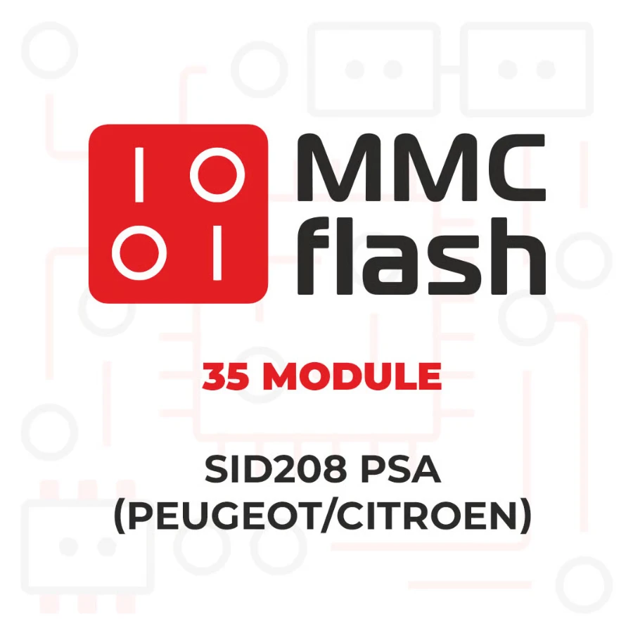 MMCFlash - 35 Module, SID208 PSA ( Peugeot / Citroen )