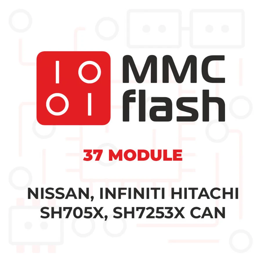 MMCFlash - 37 Module, Nissan, Infiniti Hitachi SH705x, SH7253x Can